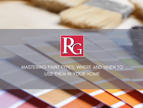 mastering paint types where and when to use them in your home 7 summer home maintenance tips the remakel group realtor prescott arizona