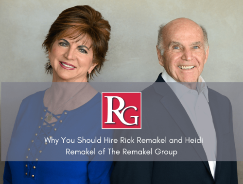 why you should hire rick remakel and heidi remakel of the remakel group