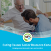 when caring becomes heavy the importance of training and rest